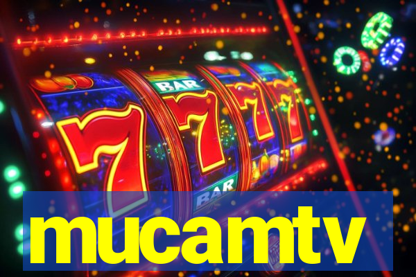 mucamtv