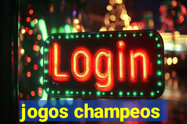 jogos champeos