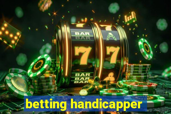 betting handicapper