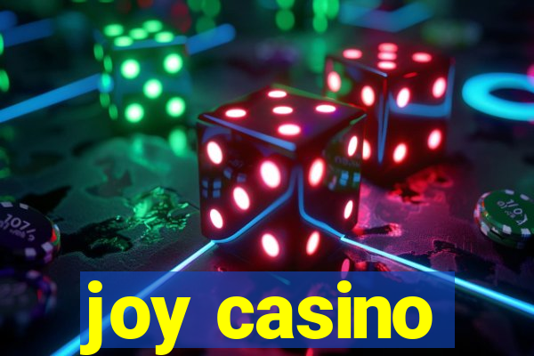 joy casino