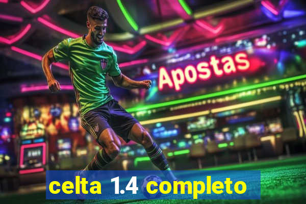 celta 1.4 completo