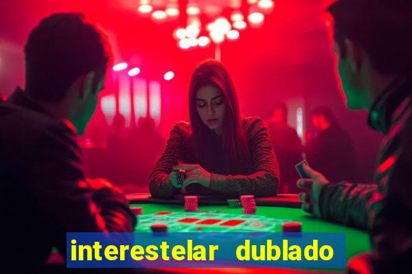 interestelar dublado download mega