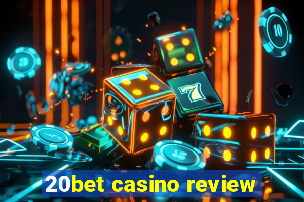 20bet casino review