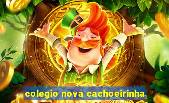 colegio nova cachoeirinha