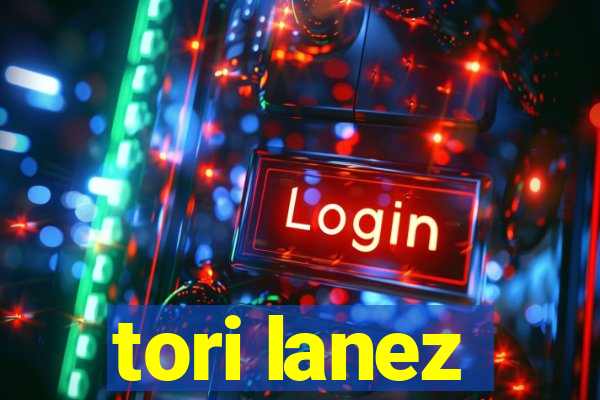 tori lanez