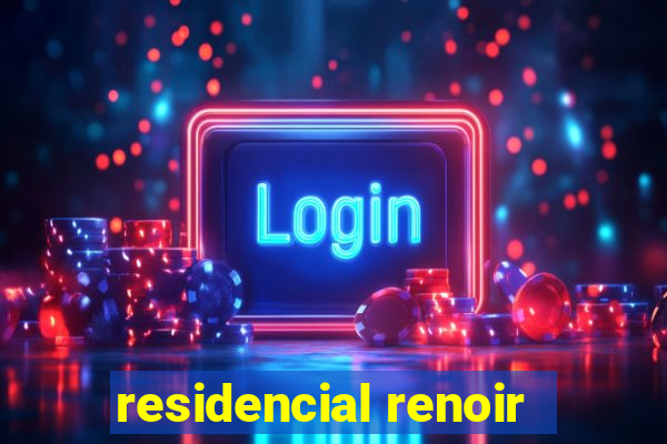 residencial renoir