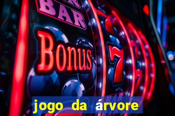 jogo da árvore que dá dinheiro