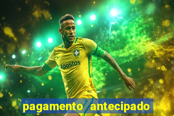 pagamento antecipado na estrela bet