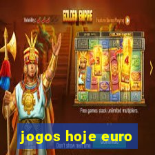 jogos hoje euro