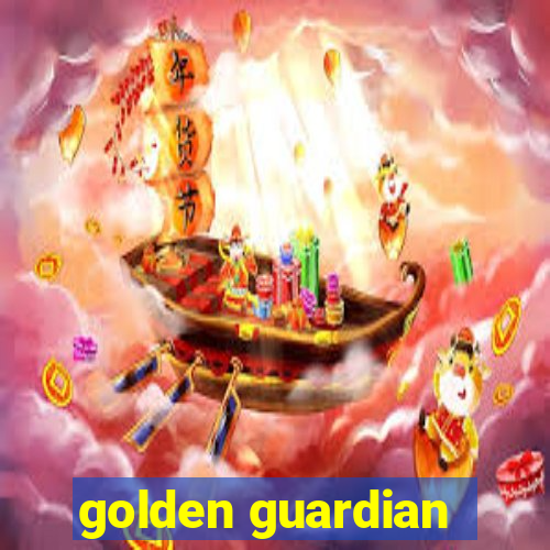 golden guardian