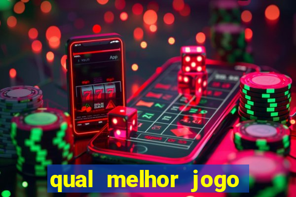 qual melhor jogo para celular