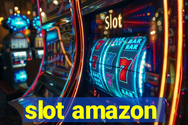 slot amazon