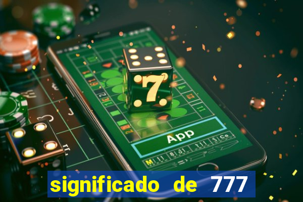 significado de 777 no crime