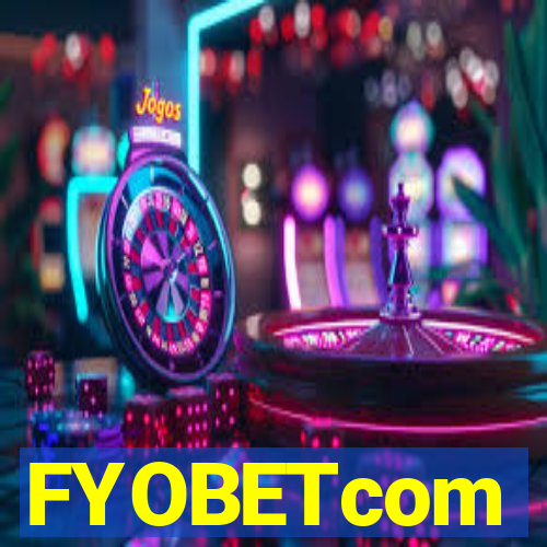 FYOBETcom