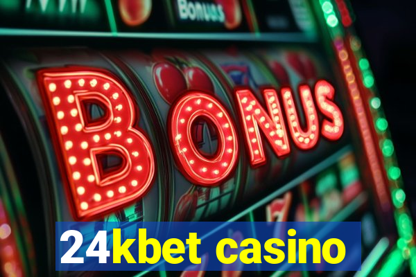 24kbet casino