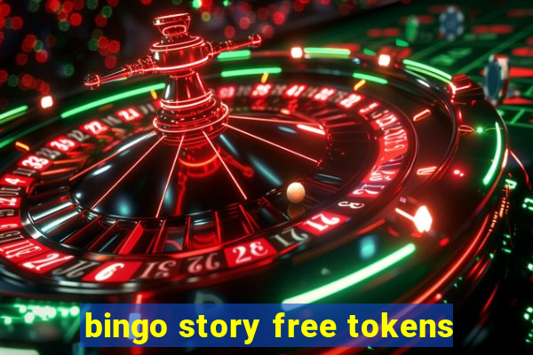 bingo story free tokens