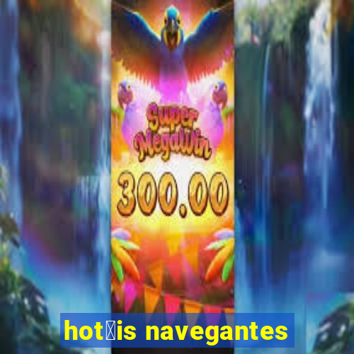 hot茅is navegantes