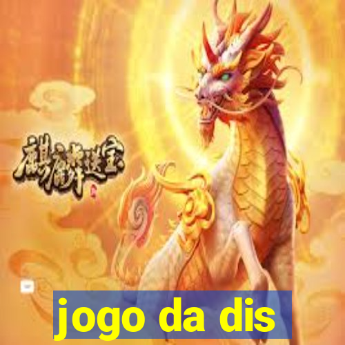 jogo da dis