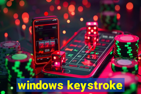 windows keystroke