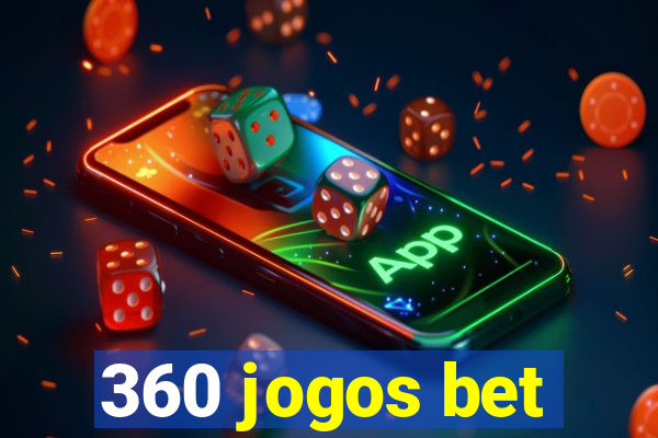 360 jogos bet