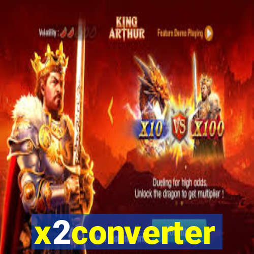 x2converter