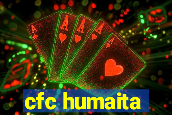 cfc humaita