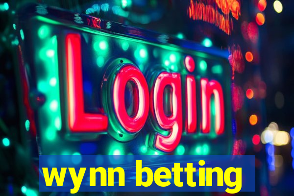 wynn betting