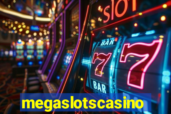 megaslotscasino