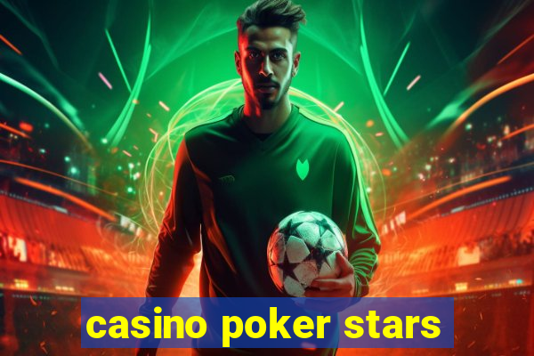 casino poker stars