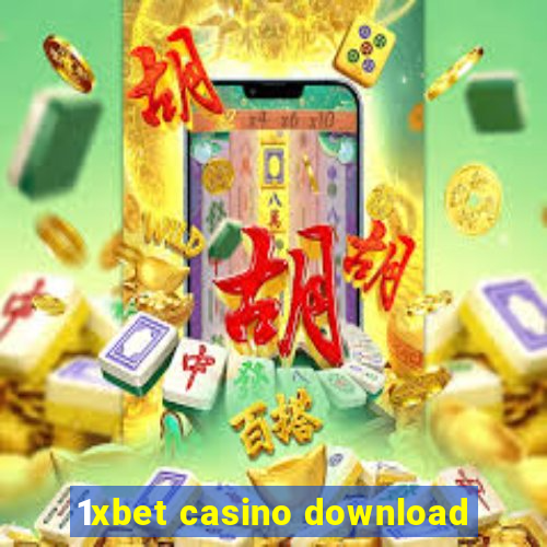 1xbet casino download