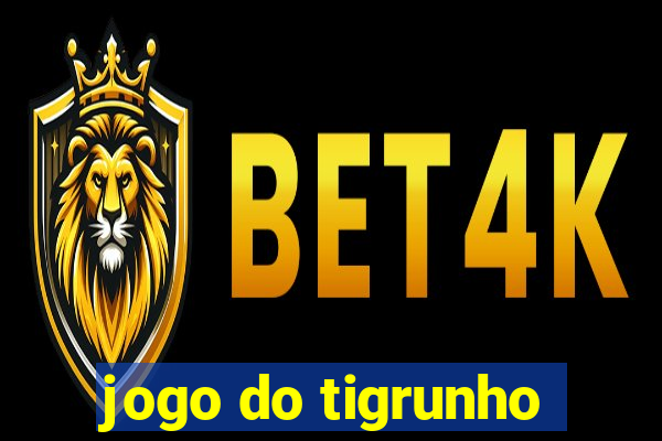 jogo do tigrunho