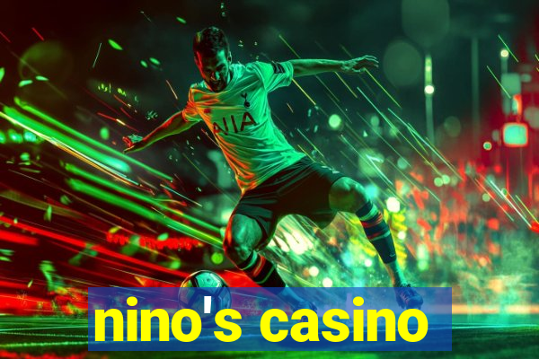 nino's casino