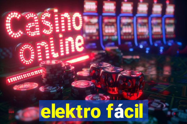 elektro fácil