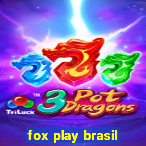 fox play brasil