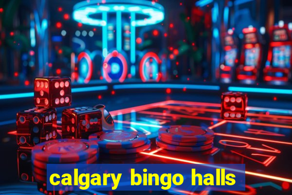 calgary bingo halls