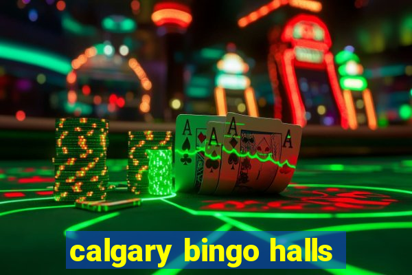 calgary bingo halls