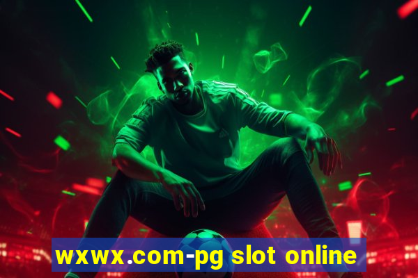 wxwx.com-pg slot online