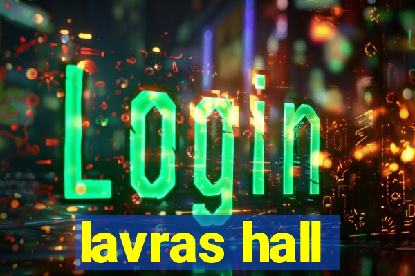 lavras hall