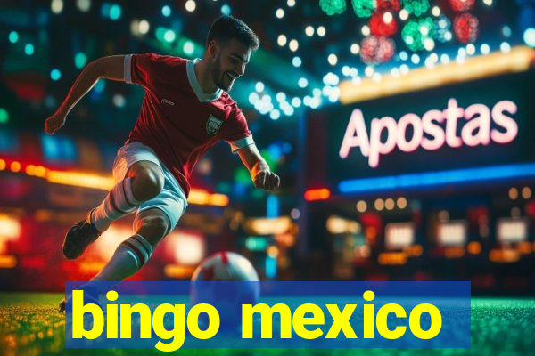 bingo mexico