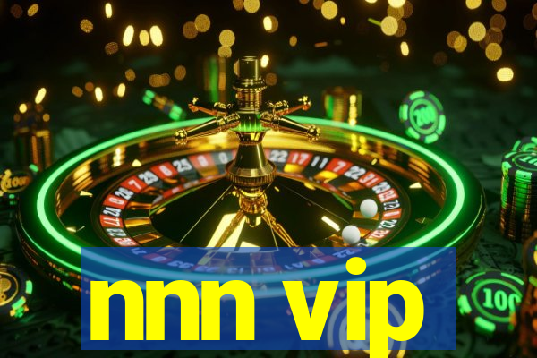 nnn vip