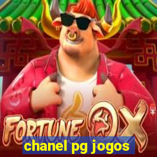 chanel pg jogos