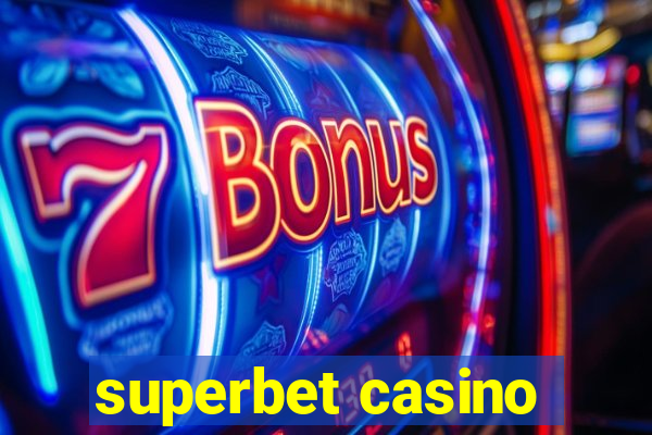 superbet casino