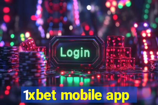 1xbet mobile app