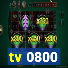 tv 0800