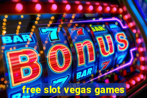 free slot vegas games