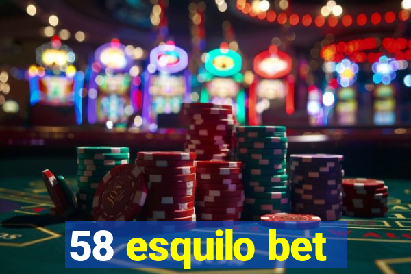 58 esquilo bet