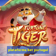 plataforma bet portugal