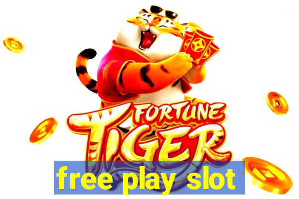 free play slot