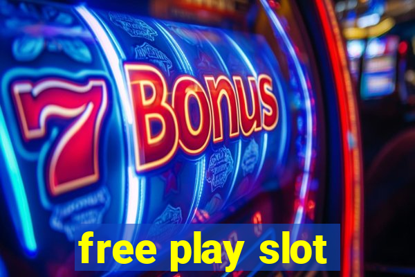 free play slot