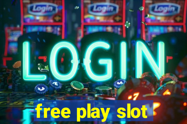 free play slot